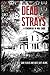 Dead Strays