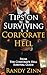 Tips on Surviving Corporate Hell