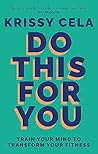 Do This for You by Krissy Cela