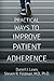 Practical Ways to Improve Patient Adherence