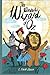 The Wonderful Wizard of Oz by Lyman Frank Baum: Complete Illustrated
