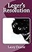 Leger's Resolution (The Leger Cat Sleuth Mysteries Series)