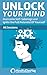 Unlock Your Mind: Overcome Self-Sabotage and Ignite the Full Potential Of Yourself - All Sessions