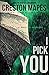 I Pick You (Signs of Life) by Creston Mapes