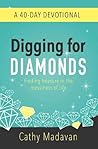 Digging for Diamonds: A 40-Day Devotional (Paperback) - Impactful and Inspirational Biblical Reflections to Understand your Identity and Purpose in Christ, Perfect Reading for Lent and Gift Giving