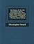 The Poems, of the Late Christopher Smart, ... Consisting of His Prize Poems, Odes, Sonnets, and Fables, Latin and English Translations; ..., Volume 2 - Primary Source Edition