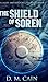The Shield Of Soren (The Light and Shadow Chronicles Book 2)