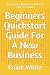 Beginners Quickstart Guide ...