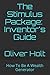 The Stimulus Package by Oliver Holt