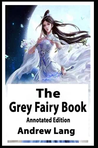 The Grey Fairy Book: