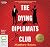 The Dying Diplomats Club