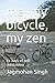 me, my bicycle, my zen: 14 days of self-rediscovery