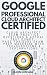 Google Professional Cloud Architect: Cloud Architect Exam Practice Questions & Actual Test Dumps: Pass For Sure Exam Prep Material with 100+ Questions & Explanations