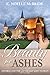 Beauty for Ashes: Divorce and the Latter-Day Saint Woman: Divorce and the Latter-Day Saint Woman
