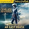 An Easy Death [Dramatized Adaptation] by Charlaine Harris