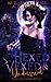 Hexed, Vexed, and Undersexed: Trials of a Salem Witch