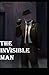 The Invisible Man Annotated & Illustrated