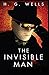 The Invisible Man Annotated & Illustrated