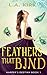 Feathers that Bind (Harper's Destiny)