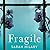 Fragile