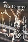 1st Degree: Breaking Rules Publishing Short Story Book Project