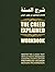 The Creed Explained (Workbook): A Collection of Resources for Traditional Study of Al-Imam al-Muzani's Classic Primer in Creed, Sharh as-Sunnah