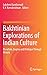 Bakhtinian Explorations of Indian Culture: Pluralism, Dogma and Dialogue Through History