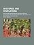 Mysteries and revelations; Or, The explication and application of several extra-essential and borrowed names, allusions, and metaphors in the Scripture