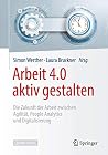 Arbeit 4.0 aktiv ...