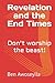 Revelation and the End Times: Don't worship the beast!