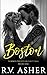 Boston Steamy Small Town Romance (Summer Nights in Last Call) by R.V. Asher