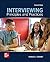Interviewing: Principles and Practices