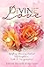 Divine Love: Uplifting Stor...