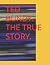 Ted Bundy: The True Story