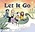 Let It Go: Emotions are energy in motion