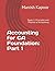 Accounting for CA Foundation: Part 1: Paper-1: Principles and Practice of Accounting (Accountancy)