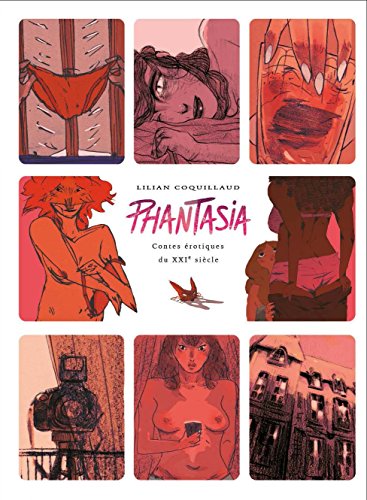 Phantasia. Contes érotiques du XXIe siècle (Paperback)