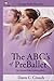 The ABC's of PreBallet: The Essential Ballet Building Block (Garage Ballet)