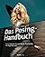 Das Posing-Handbuch: Der Leitfaden für perfekte Porträts von Kopf bis Fuß