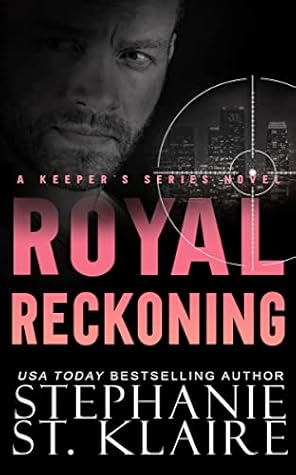 Royal Reckoning (The Keepers #5)