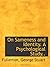 On Sameness and Identity. A Psychological Study..
