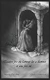 Quatre fois où l’amour les a damnés et une fois où… (French Edition) Quatre fois où l’amour les a damnés et une fois où… (French Edition)