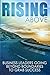 Rising Above: Business Leaders Going Beyond Boundaries to Grab Success