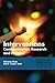 Interventions (ICA International Communication Association Annual Conference Theme Book Series)