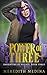 Power of Three: A Paranormal Urban Fantasy Series (Daughters of Hecate)