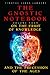 The Gnostic Notebook: Volume Four: On the Fruit of Knowledge and the Precession of the Ages
