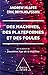 Des Machines, des plateformes et des foules