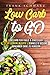 Low Carb to GO : Low Carb für Faule & Einsteiger , ( 10 Leckere Rezepte ) schnell & gesund abnehmen ohne zu hungern (German Edition)