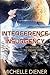 Interference & Insurgency: Two Novellas of the Verdant String