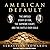 American Default: The Untold Story of FDR, the Supreme Court, and the Battle over Gold